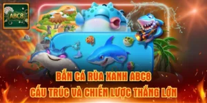 bắn cá rùa xanh ABC8