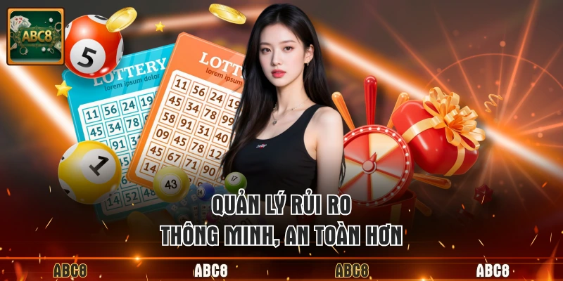 Quản lý rủi ro thông minh, an toàn hơn